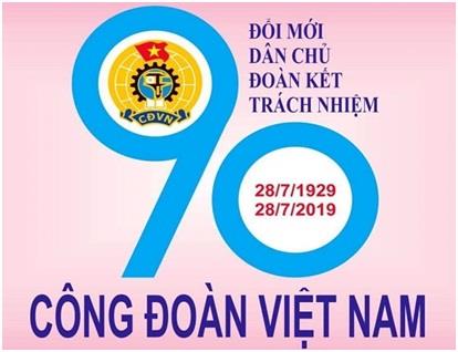Công Đoàn Việt Nam – 90 năm hình thành và phát triển