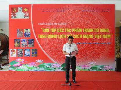 Khai mạc triển lãm  “Sưu tập các tác phẩm Tranh cổ động theo dòng lịch sử cách mạng Việt Nam”
