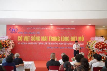 Triển lãm chuyên đề: “Cổ vật sống mãi trong lòng Đất Mỏ” kỷ niệm 60 năm thành lập tỉnh Quảng Ninh (30/10/1963 – 30/10/2023) tại Bảo tàng Quảng Ninh